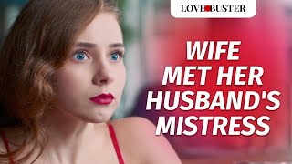 Wife Met Her Husbands Mistress  LoveBuster [upl. by Maritsa]