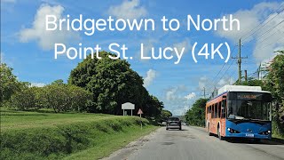 Driving in Barbados  Bridgetown to North Point St Lucy 4K [upl. by Lory]