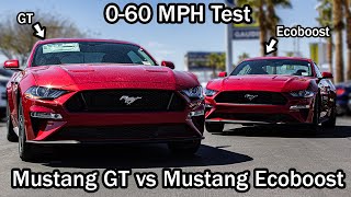 Mustang GT vs Mustang Ecoboost  060 MPH Test [upl. by Chavey]