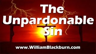 THE UNPARDONABLE SIN  The Sin For Which There Is No Forgiveness [upl. by Geller]