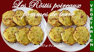 Les Röstis poireau pommes de terre [upl. by Herrod]