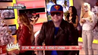 Enamorame  DJ Assad Ft Papi Sanchez amp Luyanna  NRJ12  Le Mag [upl. by Eimac]