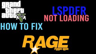 HOW TO FIX ALL RAGE PLUGIN HOOK ERRORS LSPDFR LOADING FIX 2024 [upl. by Aitnauq]