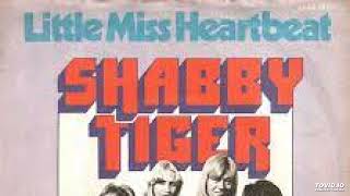 Shabby Tiger Little miss heartbeat [upl. by Ydnew816]