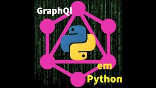 Tutorial de GraphQL com Python e ASGI [upl. by Iliram]