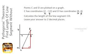 Pythagoras’ Theorem Find Length Of Line Segment Without Graph Grade 4  GCSE Maths Revision [upl. by Sedinoel]