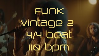 44 Drum Beat  110 BPM  FUNK VINTAGE 2 [upl. by Aronid390]