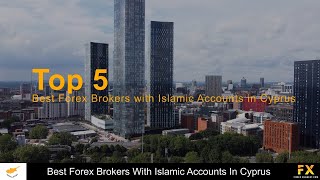 Best Forex Brokers With Islamic Accounts In Cyprus📈 [upl. by Ayortal]