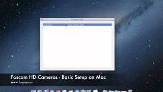 Foscam HD Cameras  Basic Setup on Mac [upl. by Hanonew]