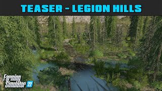 New Mod Teaser  Legion Hills Logging Map  Farming Simulator 2022  FDR Logging [upl. by Auberbach]