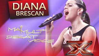 Oana Sârbu  ”Te iubeam” Vezi aici cum cântă Diana Brescan la X Factor [upl. by Naleek362]