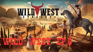 WILD WEST DYNASTY EP8 Gameplay Español [upl. by Aicilaanna]