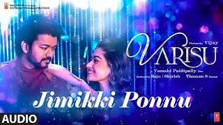 Audio Jimikki Ponnu Tamil Varisu  Thalapathy Vijay  Anirudh Jonita Gandhi  Vamshi Paidipally [upl. by Oiliduab]