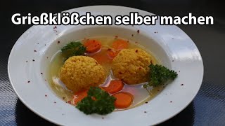 Grießklößchen selber machen [upl. by Schmitz12]