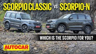 2022 Mahindra Scorpio Classic vs Mahindra ScorpioN  Family Ties  Comparison  Autocar India [upl. by Dnumyar853]