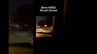 Bmw M550i BRUTAL SOUND automobile bmw bmwm [upl. by Aleinad822]