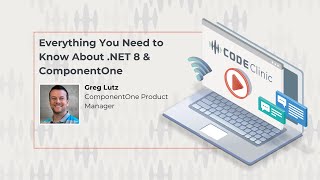 CodeClinic Live Everything You Need to Know About NET 8 amp ComponentOne [upl. by Jemma]