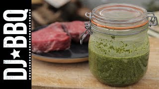 ChimmiChurri Steak Sauce  DJ BBQ [upl. by Xanthus]