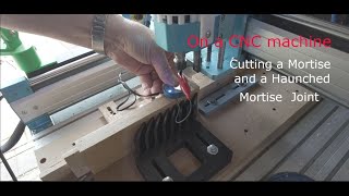 Haunched Mortise and Tenon joint on the Sainsmart Genmitsu 4040 CNC Pro [upl. by Zinnes]