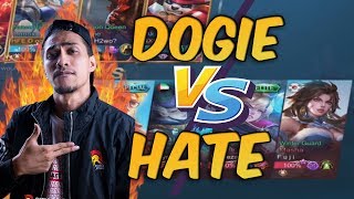 DOGIE VS HATE  SINO PINAKAMALAKAS MAG MID [upl. by Esidnak]