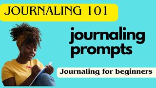 How  what and why to Journal  Journey 101 Journaling prompts for Beginersjournalinglove [upl. by Henrion]