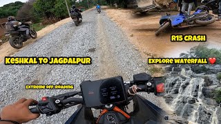 BILASPUR TO BASTAR RIDE 2  Keshkal To Jagdalpur  R15 Live Crash 💔 [upl. by Ocko642]