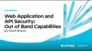 Web Application and API Security WAAS Out of Band Capabilities Demo [upl. by Gen]