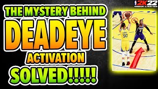 The MYSTERY behind DEADEYE ACTIVATIONSOLVED Heres how to use the badge in NBA 2K22 [upl. by Philip]