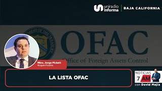 La lista OFAC  Noticias 7AM [upl. by Chitkara]