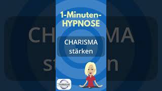 Hypnose Charisma stärken [upl. by Chancelor35]