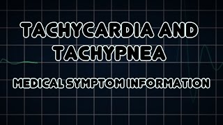 Tachycardia and Tachypnea Medical Symptom [upl. by Pellet]