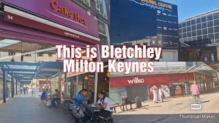 Bletchley Town centre Milton Keyneswalk and drive tour 2023 [upl. by Kcirddor48]