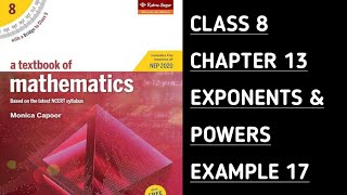 EXAMPLE 17  Ch13  EXPONENTS amp POWERS  Monica Capoor  Class 8 Ratna SagarMonica Capoor [upl. by Eentruok]