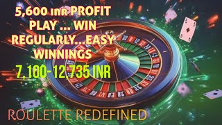 5600 inr PROFIT PLAY CONSISTENTLY WIN REGULARLYEASY WINNINGS [upl. by Anitaf]