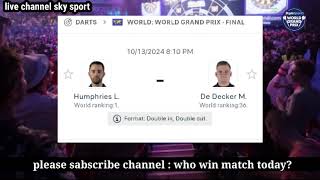 Final World Grand Prix Live Streaming  PDC DARTS  Luke Humphries vs Mike De Decker Darts Live [upl. by Yatnahc]