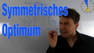 Symmetrische Optimum Einstellregeln zwei Zeitkonstante Regelungstechnik [upl. by Recor]