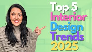 2025 Design Trends for your home 5 must know design tips [upl. by Yanaj509]