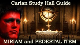 Carian Study Hall Guide  Pedestal Item Location  Preceptor Miriam Invader  Contains Spoilers [upl. by Ellebasi]