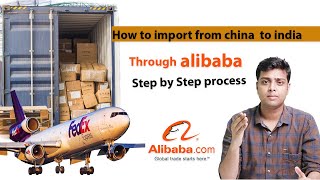 How to Import From China to India through Alibaba  Beginner to expert [upl. by Safko]