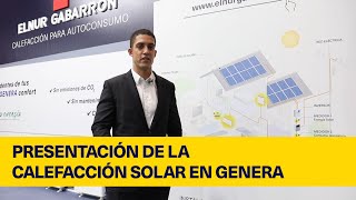 Calefacción solar la nueva forma de generar confort 🌞🏠  ELNUR GABARRON [upl. by Wolbrom]