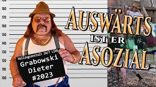 Dieter Grabowski On Tour Auswärts ist er Asozial  Best Of Clips Compilation [upl. by Gwendolyn]