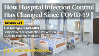 734  How Hospital Infection Control Has Changed Since COVID [upl. by Fabriane9]