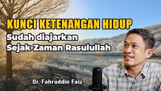 Hatimu gelisah Lakukanlah yang diajarkan Nabi maka akan Tenang Ngaji Filsafat Dr Fahruddin Faiz [upl. by Odlavu108]