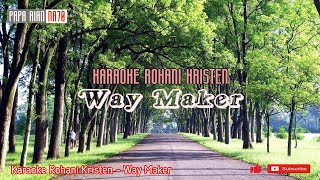 Karaoke Way Maker dengan lirik [upl. by Cirda]