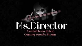 MsDirector  Trailer [upl. by Nitsraek]