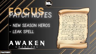 Awaken Chaos Era  Focus Patch Notes   🔥 New Season Heros 🔥  Leak Spell [upl. by Aznerol27]