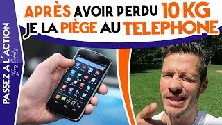 APRES AVOIR PERDU 10 KG JE LA PIEGE AU TELEPHONE [upl. by Leelahk]