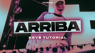 Arriba  Sound Of Victory  planetboom Official Keys Tutorial Video [upl. by Meneau]