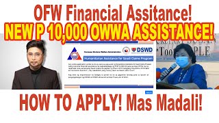 HOW TO APPLY P 10000 OWWA HASC HUMANITARIAN FINANCIAL ASSISTANCE PROGRAM OFW OWWA OFWASSISTANCE [upl. by Wyon]