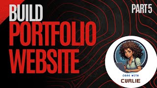 Build a Portfolio Website  React JS  part 5 [upl. by Eneli]